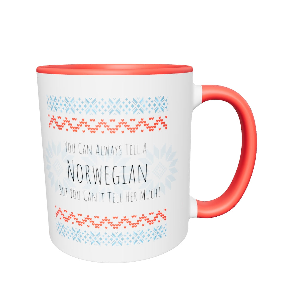 You Can Always Tell A Norwegian Girl Mug with Color Inside